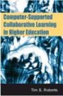 Computer-Supported Collaborative Learning in Higher Education
