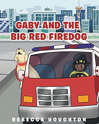 Gaby And The Big Red Firedog