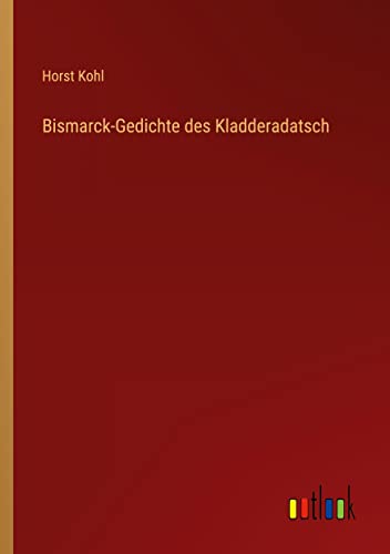 Bismarck-Gedichte des Kladderadatsch