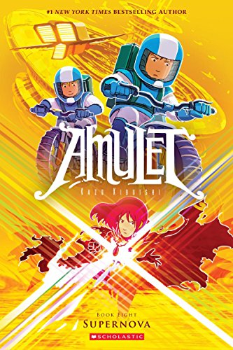 Kazu Kibuishi Supernova (Amulet #8) (201Amulet)