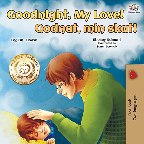 Goodnight, My Love! (English Danish Bilingual Book) (English Danish Bilingual Collection)