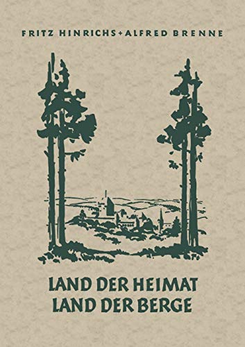 Land der Heimat Land der Berge: Heimatkundliches Lesebuch Für Den Rhein-Wupperkreis 3. Und 4. Schuljahr (German Edition)