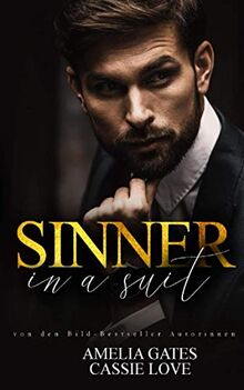 Sinner in a Suit: Liebesroman von Gates, Amelia | Buch | Zustand sehr gut