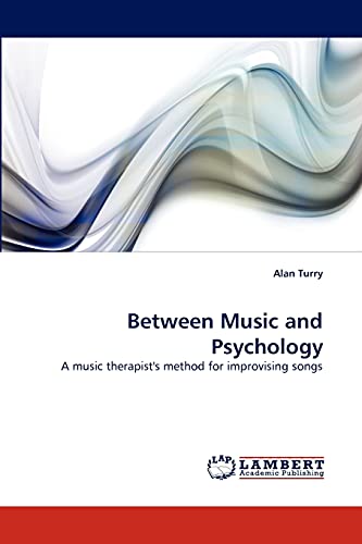 Between Music and Psychology: A music therapist's method for improvising songs