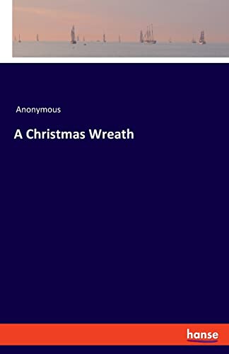 A Christmas Wreath: DE