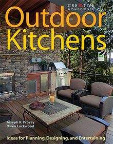 Outdoor Kitchens: Ideas for Planning, Designing, and Entertaining