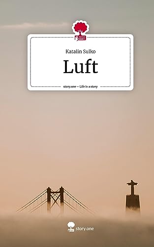 Luft. Life is a Story - story.one