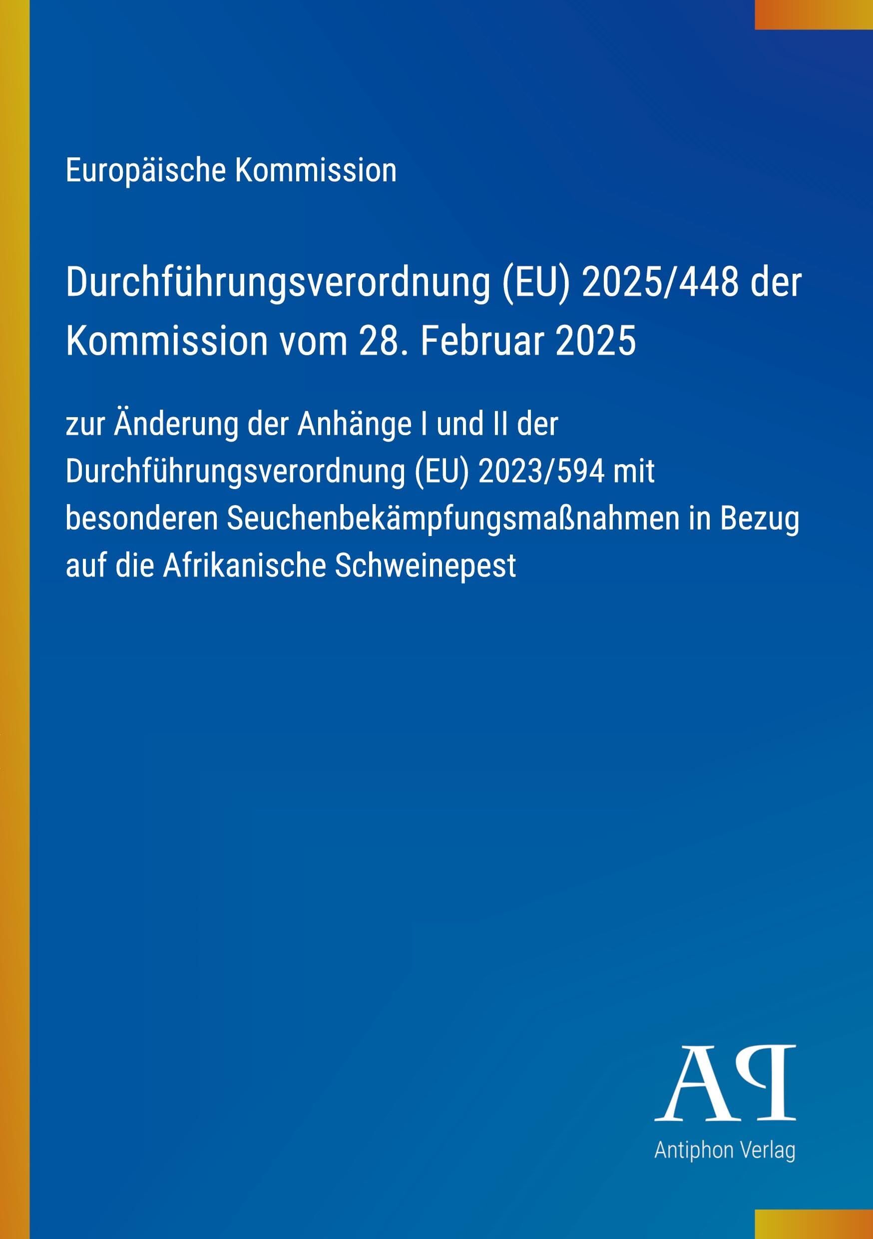 Durchführungsverordnung (EU) 2025/448 der Kommission vom 28. Februar 2025