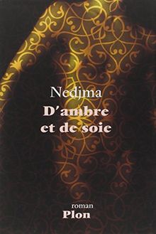 D'ambre et de soie