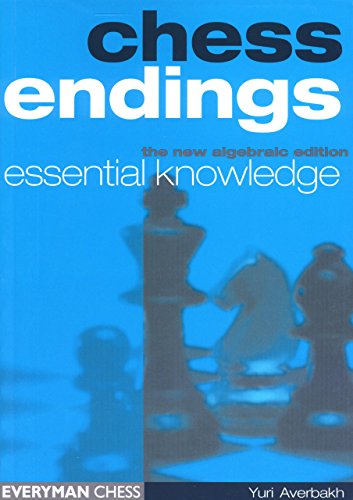 Iuri Averbakh Chess Endings, Essential Knowledge (Cadogan Chess Books)