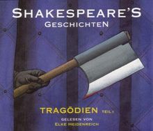 Shakespeare's Geschichten. Tragödien 1. 3 CDs