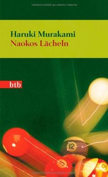 Naokos Lächeln: Nur eine Liebesgeschichte - Roman (Das Besondere Taschenbuch)