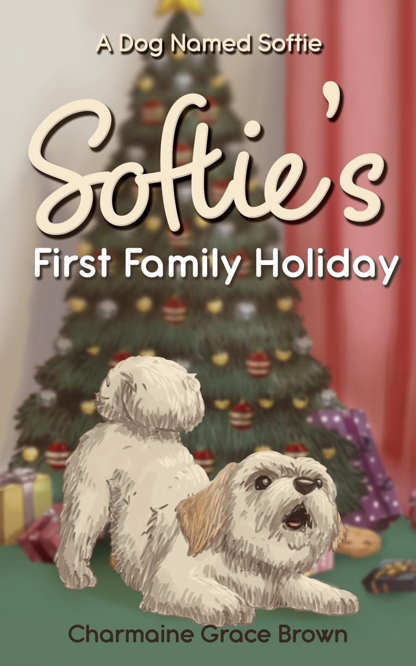 Softie's First Family Holiday (A Dog Named Softie, Band 2)