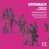 Offenbach: Six Fables de la Fontaine / Boule de Neige /+