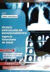 Técnico Especialista en Radiodiagnóstico, Agencia Valenciana de Salud. Parte específica test (Colección 632)