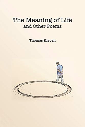 The Meaning of Life and Other Poems