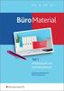 BüroMaterial: Arbeitsbuch mit Lernsituationen Teil 1