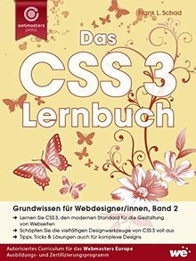 Das CSS 3 Lernbuch: Grundwissen für Webdesigner/innen (Band 2)