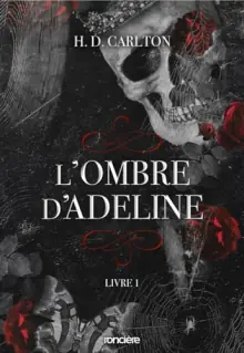 L’Ombre d’Adeline de H.D. Carlton