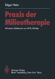 Praxis der Milieutherapie