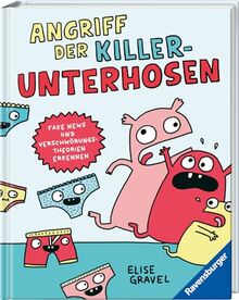 Angriff der Killerunterhosen - Fake News und Verschwörungstheorien erkennen - Medienkompetenz im Comic-Format: Fake News und Verschwörungstheorien erkennen