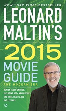 Leonard Maltin's 2015 Movie Guide (Leonard Maltin's Movie Guide)
