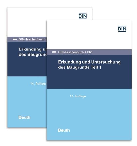 Erkundung und Untersuchung des Baugrunds: Paket DIN-Taschenbuch 113/1 und 113/2