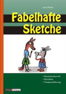 Fabelhafte Sketche