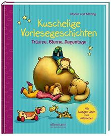 Kuschelige Vorlesegeschichten - Träume, Sterne, Re
