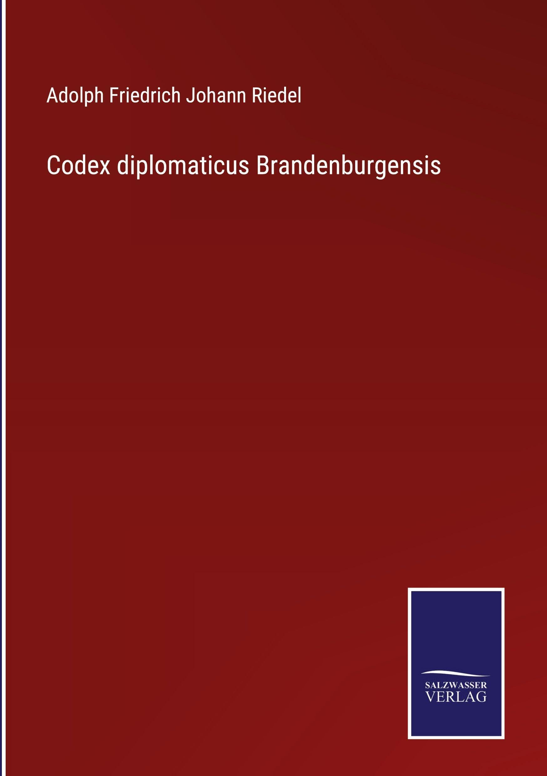 Codex diplomaticus Brandenburgensis