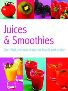 Juices and Smoothies