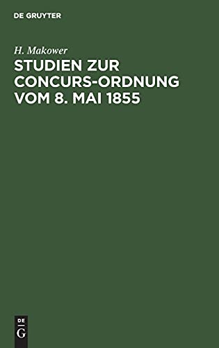 Studien zur Concurs-Ordnung vom 8. Mai 1855