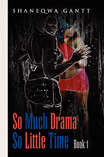 So Much Drama So Little Time: Book 1