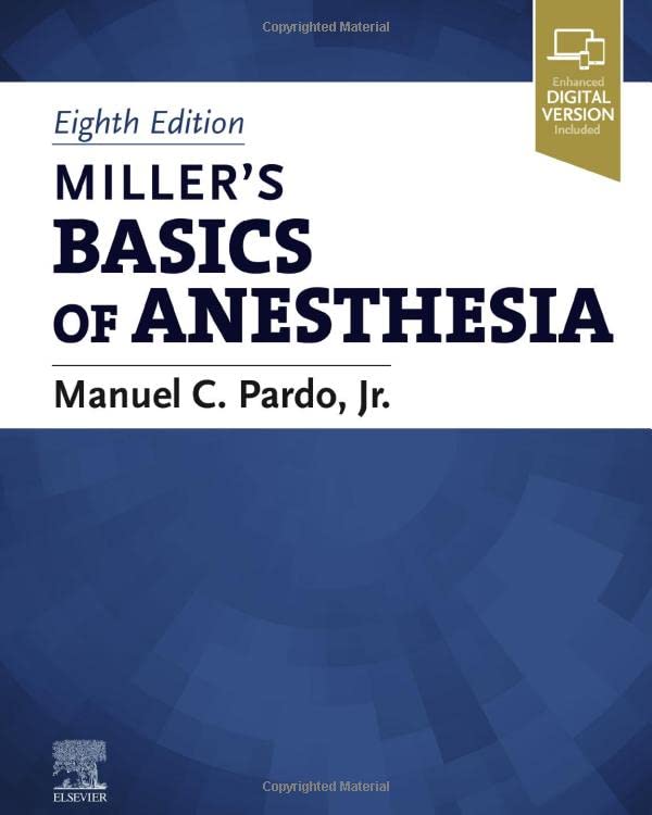 Manuel Pardo Md Miller’s Basics Of Anesthesia