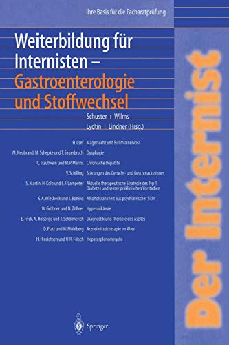 Der Internist: Weiterbildung für Internisten Gastroenterologie und Stoffwechsel: Ihre Basis für die Facharztprüfung