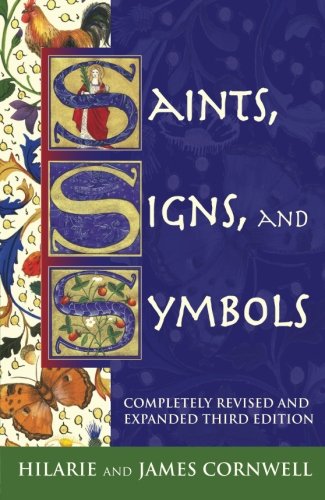 Saints, Signs, and Symbols: The Symbolic Language of Christian Art