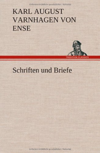 Schriften und Briefe