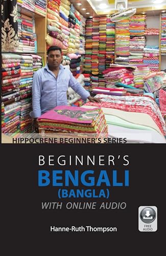 Hanne-Ruth Thompson Beginner's Bengali (Bangla) With Online Audio (Hippocrene Beginner's)