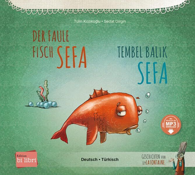 Der faule Fisch Sefa (Deutsch-Türkisch) - Neuware