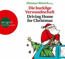 Die bucklige Verwandtschaft: Driving Home for Christmas