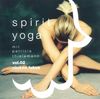 Spirit Yoga-Vol.2 (Rückenfokus)