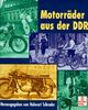 Motorräder aus der DDR. Motorrad-Tests aus dem MOTOR JAHR