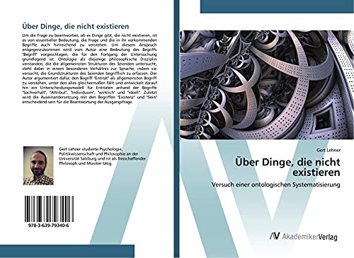 Über Dinge, die nicht existieren: Versuch einer ontologischen Systematisierung