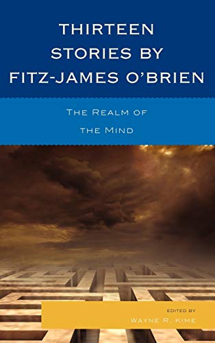 Thirteen Stories by Fitz-James O'Brien: The Realm of the Mind