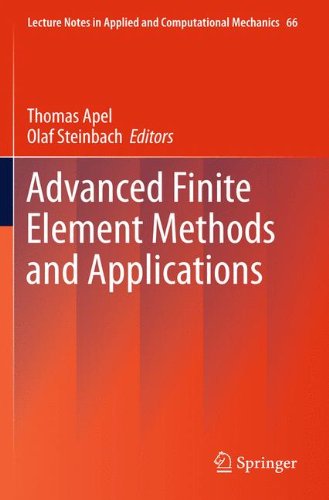 Advanced Finite Element Methods and Applications (Lecture Notes in Applied and Computational Mechanics)