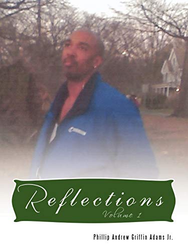 Reflections: Volume 1