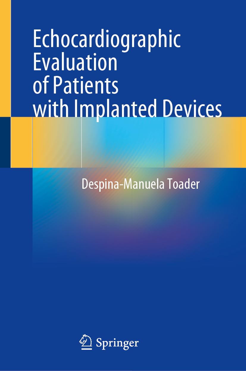 Echocardiographic Evaluation of Patients with Implanted Devices