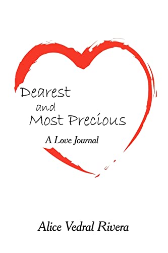 Dearest and Most Precious: A Love Journal