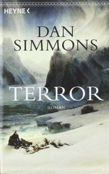 Terror: Roman von Dan Simmons | Buch | Zustand gut