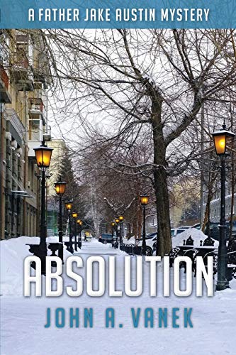 Absolution (Father Jake Austin Mystery, Band 3)
